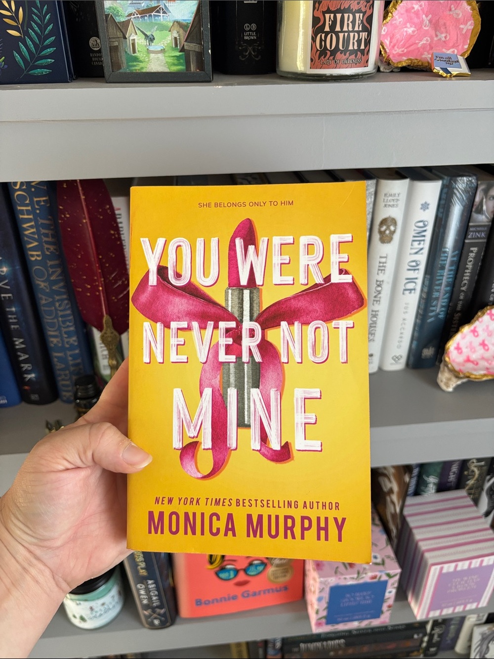 You Were Never Not Mine by Monica Murphy - Paperback